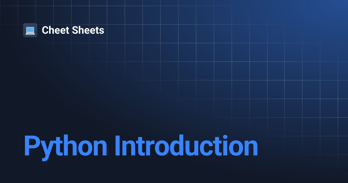 Python Introduction | Cheet Sheets
